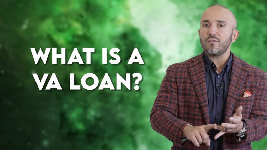 What is a VA Loan?