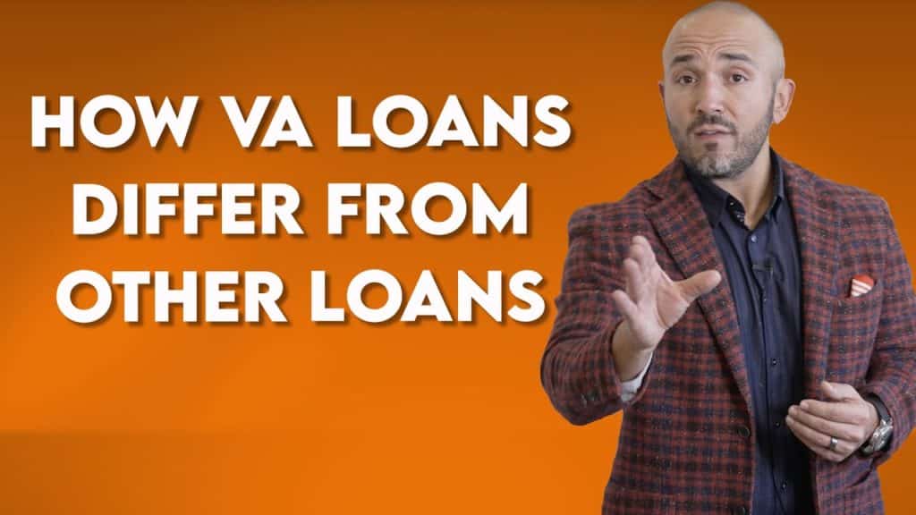 How VA Loans Differ from Other Loans